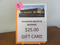 #38 Brandon Meats & Sausage gift card for $25.00